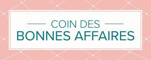 Coin des bonnes affaires