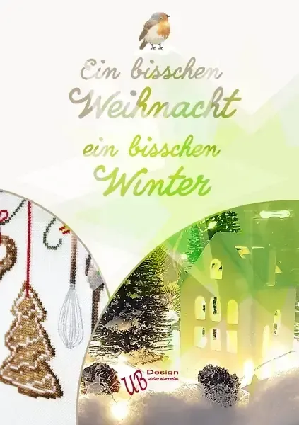 Ein bisschen weihnacht ein bisschen winter kreuzstichbuch b2023 2 un peu de noel un peu d hiver ub design 1